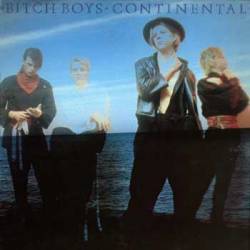 Bitch Boys : Continental